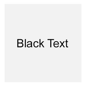 White (Black Text)